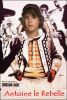 Filename=antoine_rebelle.jpg
Filesize=107KB
Dimensions=302x446
Date added=Jan 01, 2009 antoine_rebelle.jpg